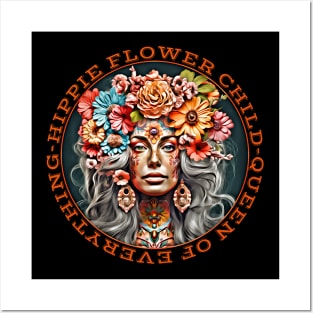 Hippie Flower Child Queen Of Everything Love Peace Happiness Posters and Art